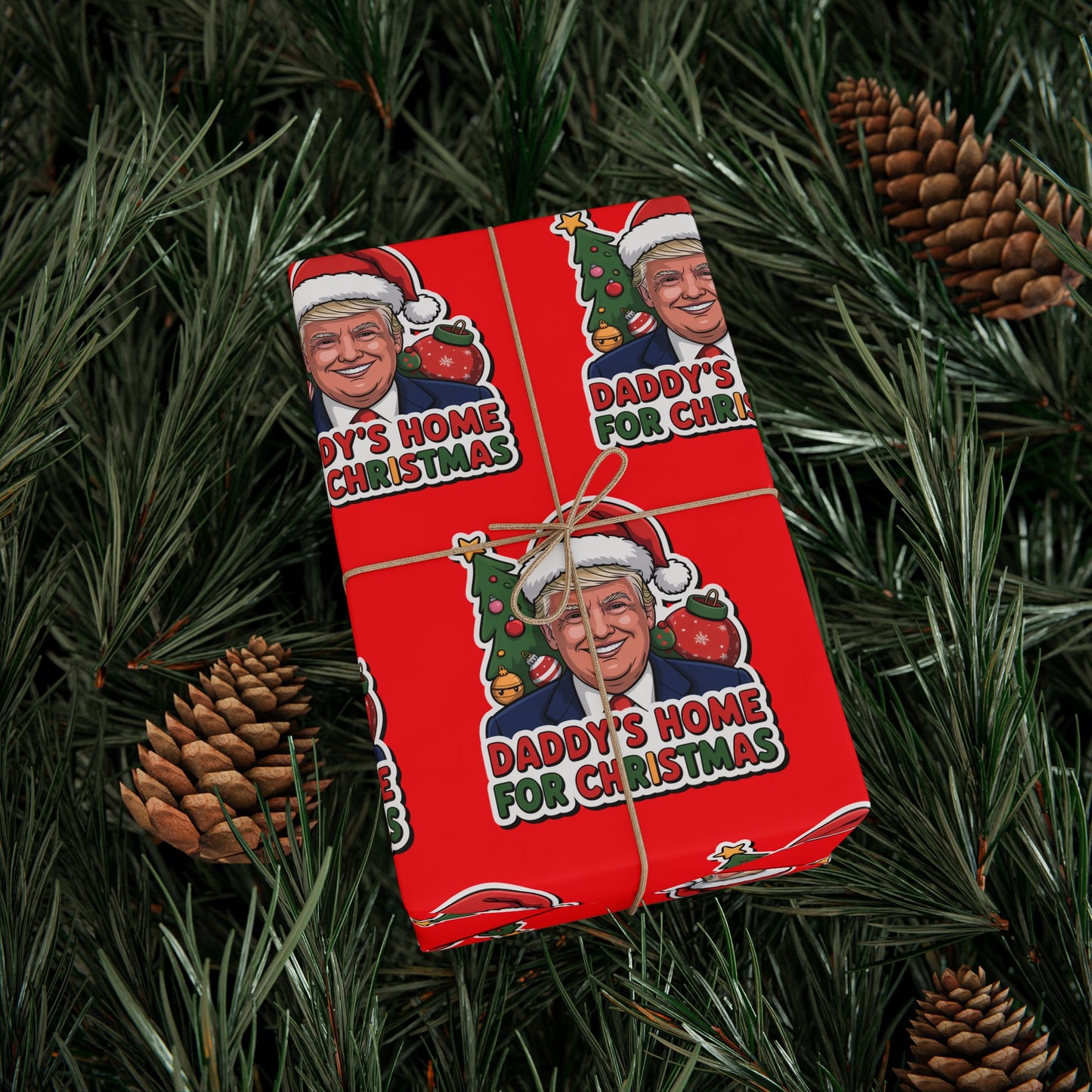 Wrapping Papers "Daddy's Home for Christmas" Gift Wrap