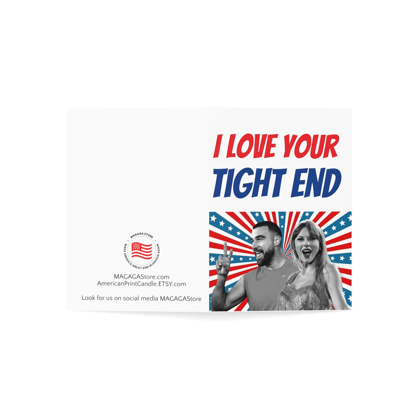 I love your tight end Travis and Taylor Anniversary Card Gift