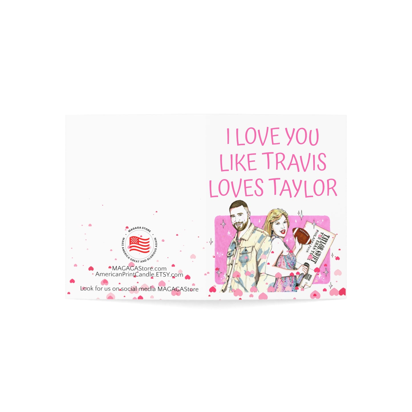 I Love you like Travis loves Taylor Anniversary Card