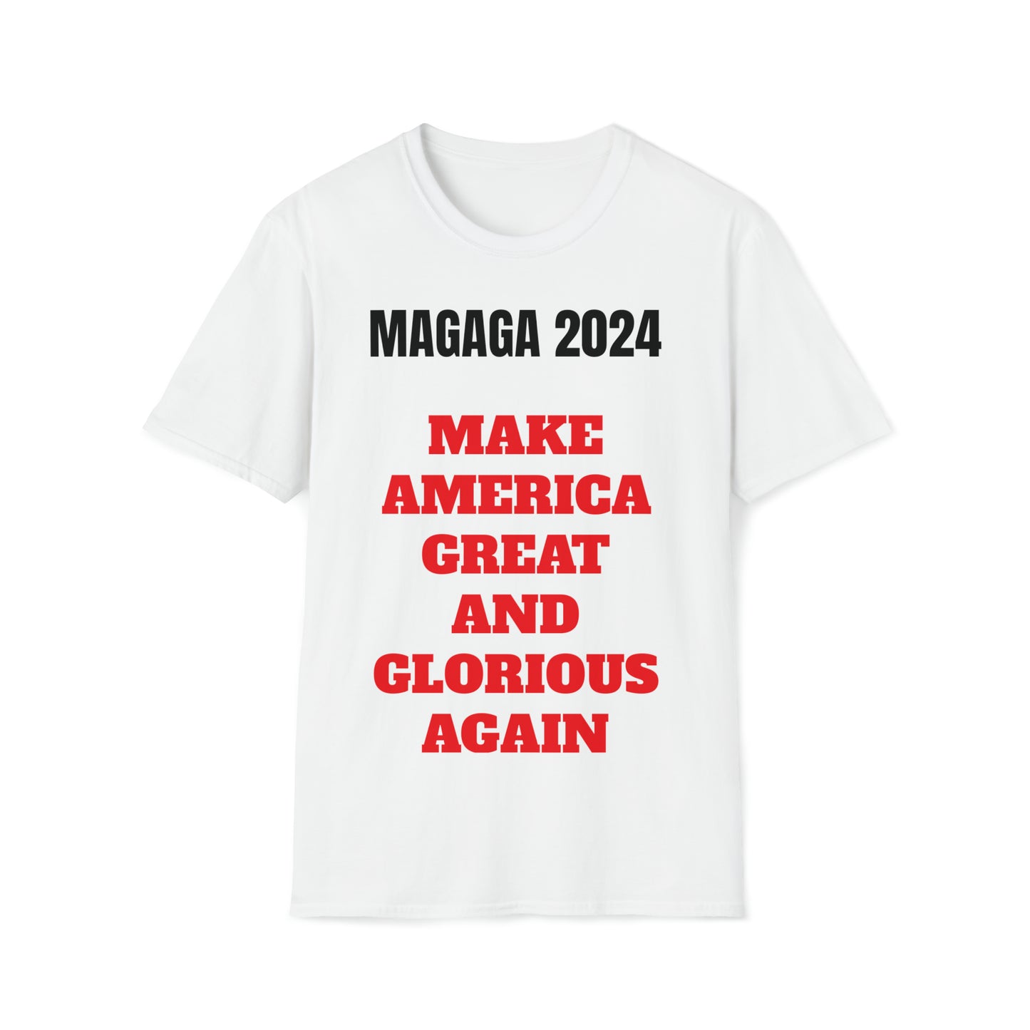 Make America Great and Glorious Again 2024