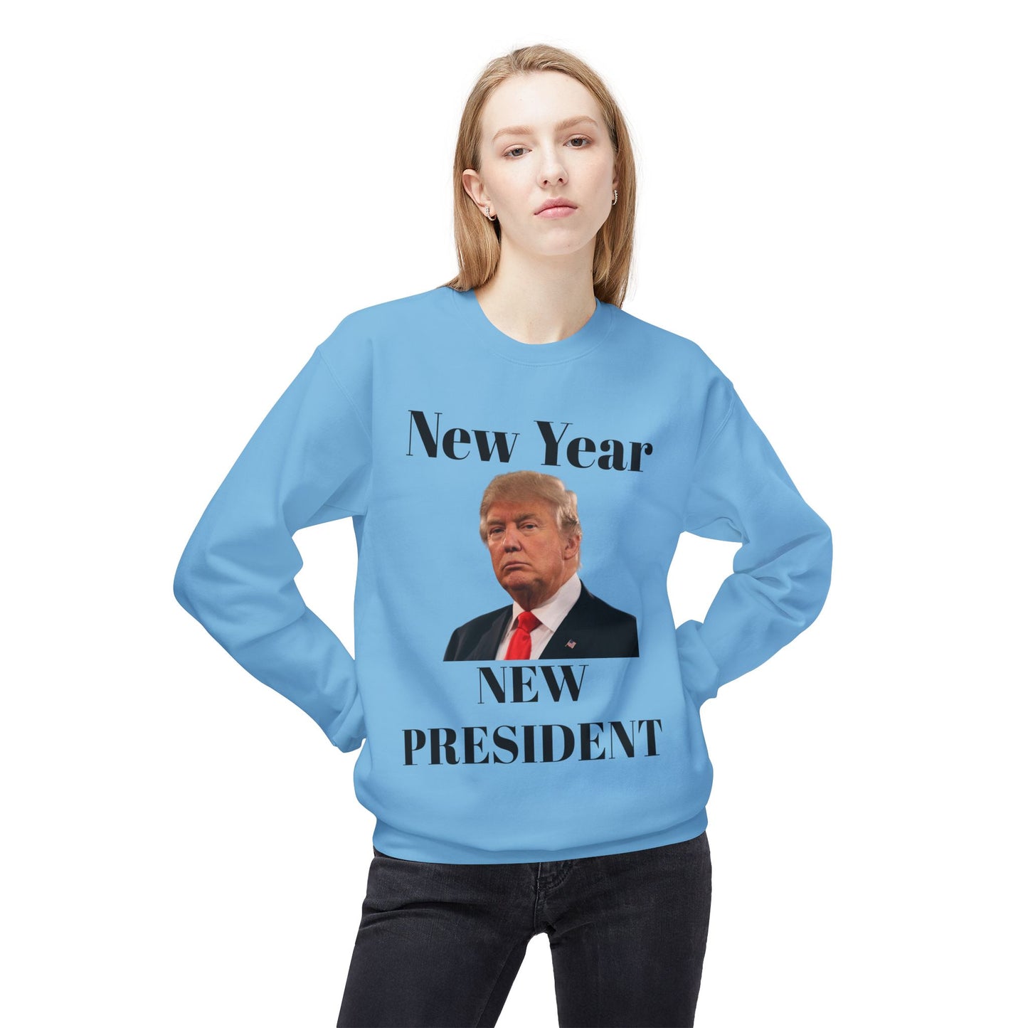 New Year New President Trump 2024 Unisex Midweight Cotton Blend Soft style Fleece Crewneck Sweatshirt Choose Color