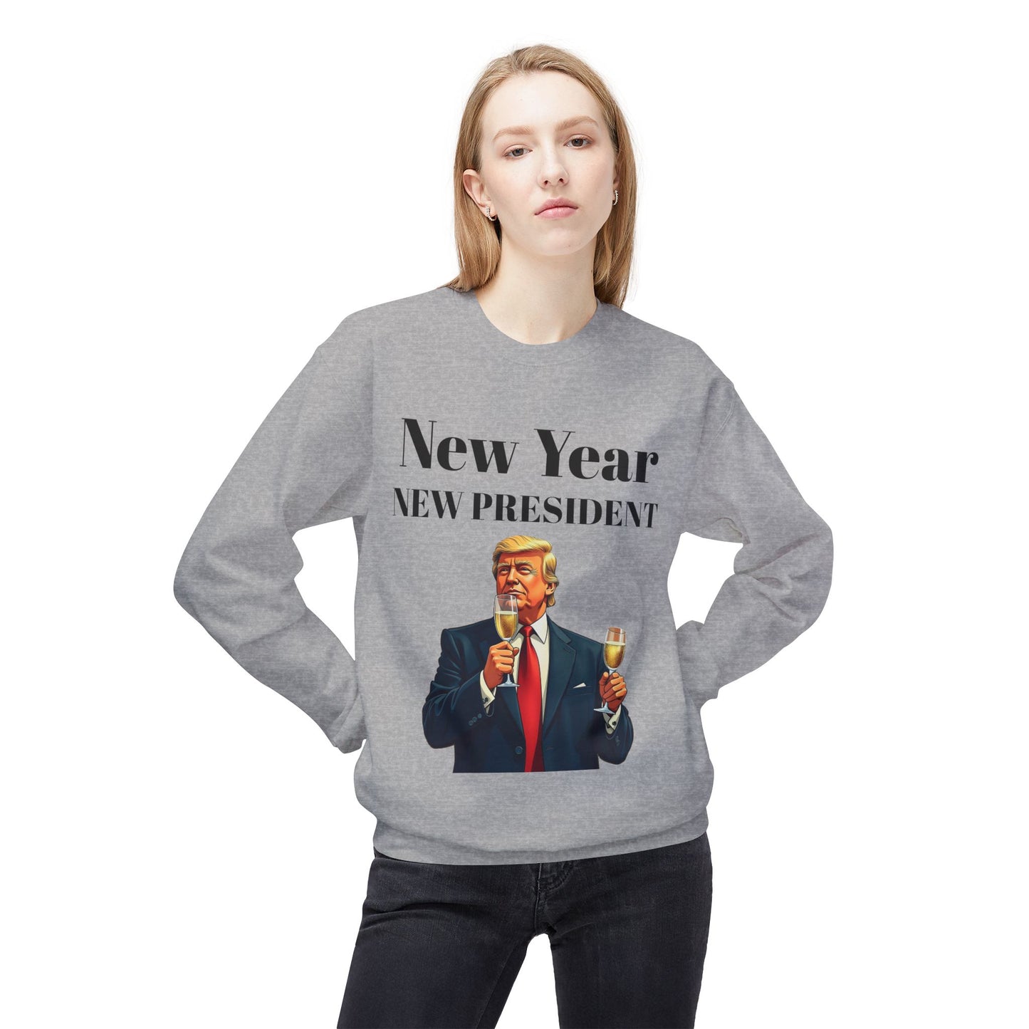 New Year New President Trump 2024 Unisex Midweight Cotton Blend Soft style Fleece Crewneck Sweatshirt