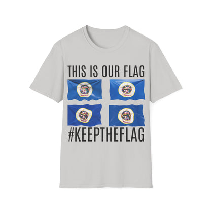 MINNESOTA Das ist unsere Flagge. Keep the Flag Unisex Softstyle T-Shirt