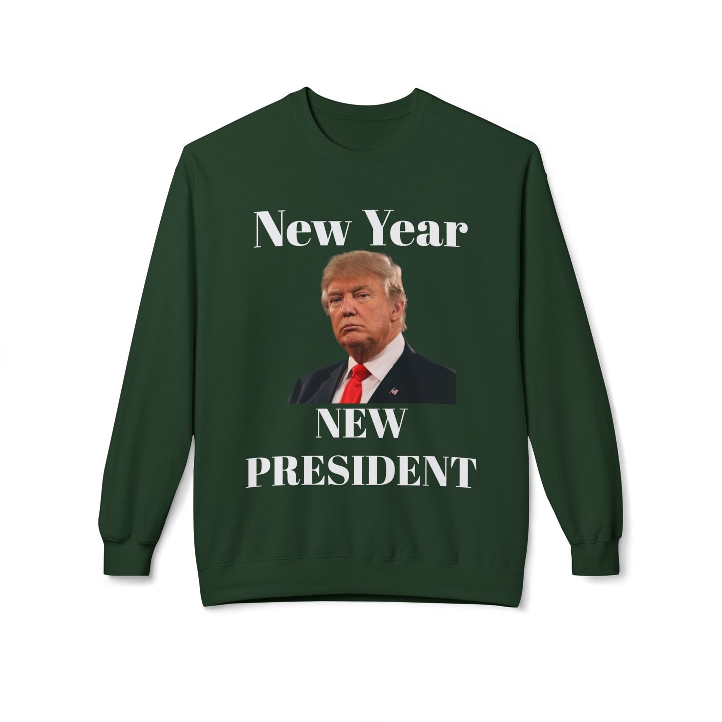 New Year New President Trump 2024 Unisex Midweight Cotton Blend Soft style Fleece Crewneck Sweatshirt Choose Color