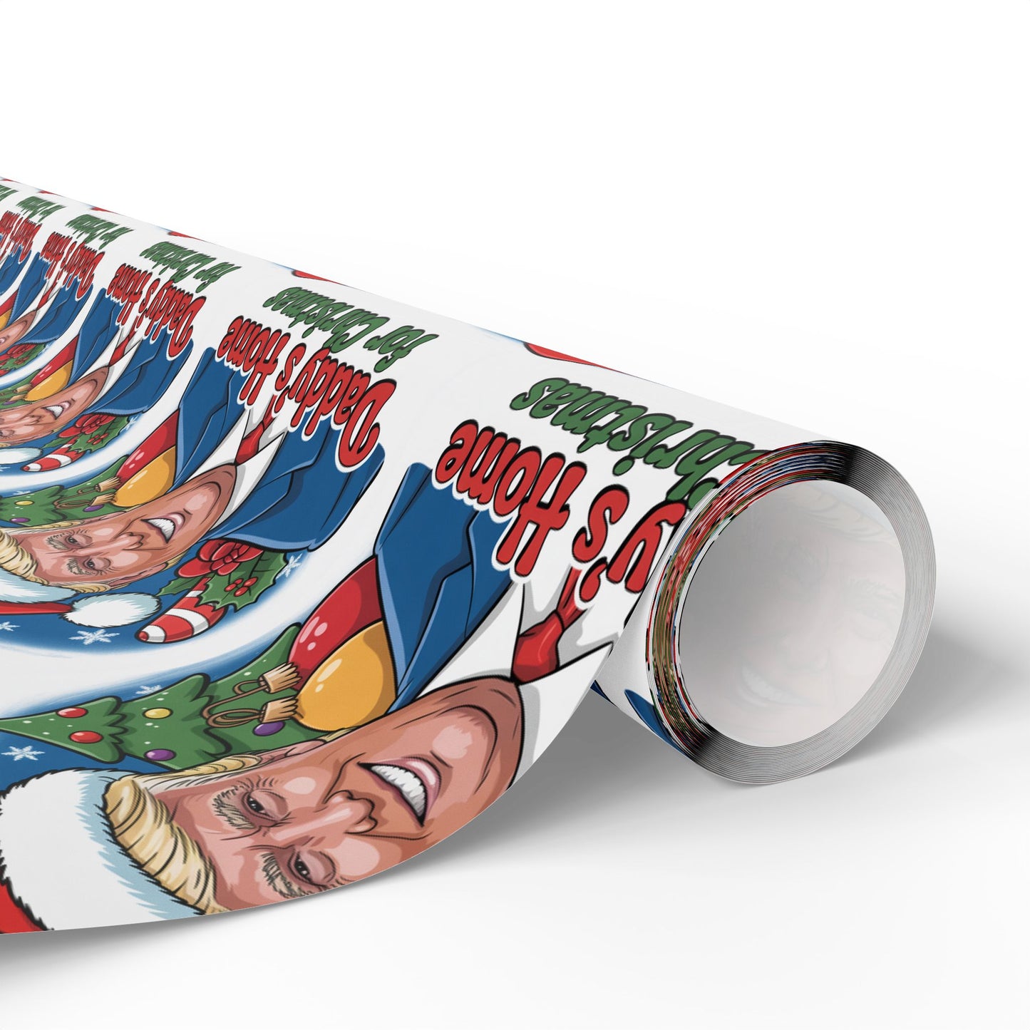 "Daddy's Home for Christmas" Trump Christmas Wrapping Paper