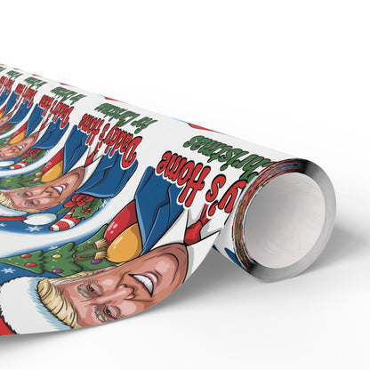"Daddy's Home for Christmas" Trump Christmas Wrapping Paper