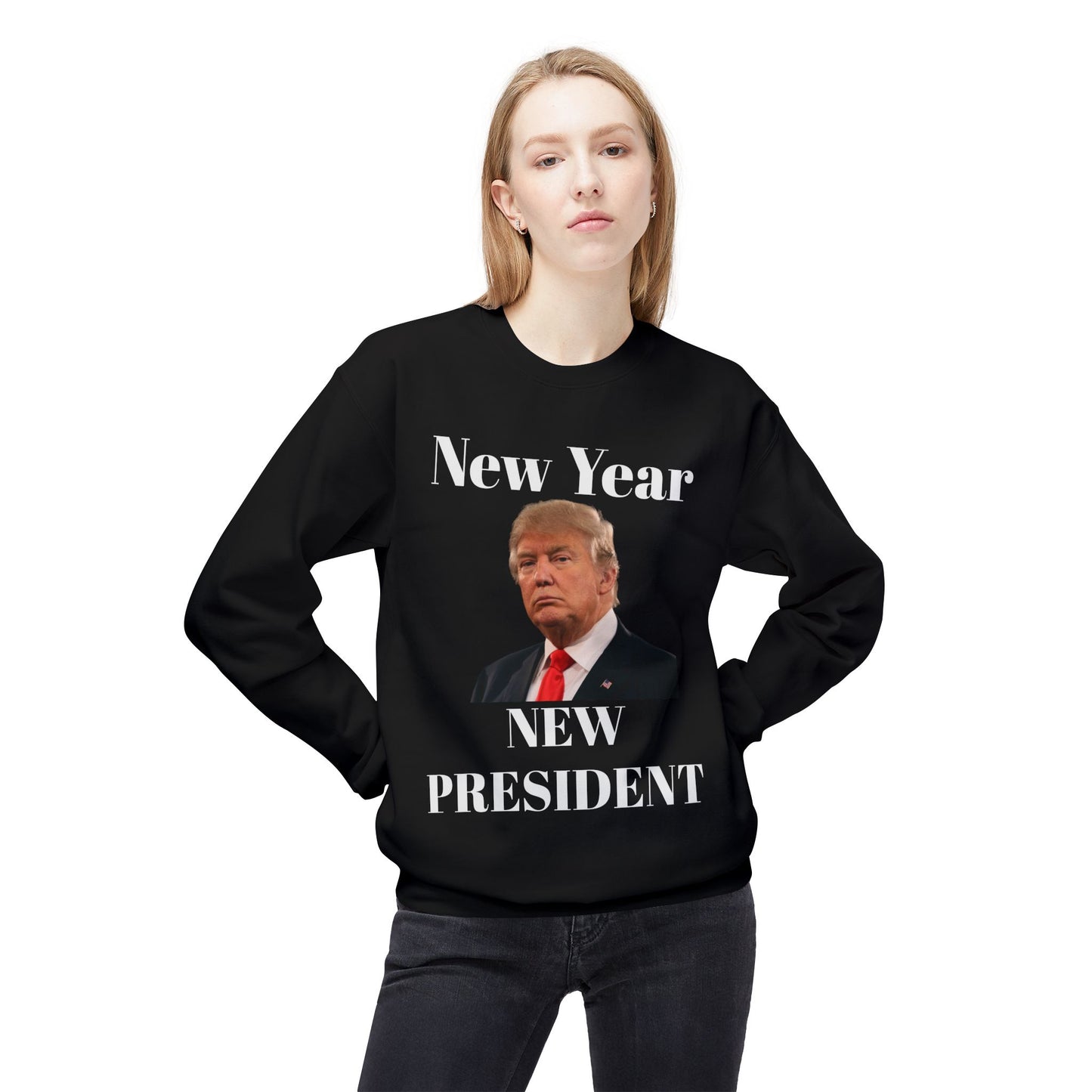 New Year New President Trump 2024 Unisex Midweight Cotton Blend Soft style Fleece Crewneck Sweatshirt Choose Color