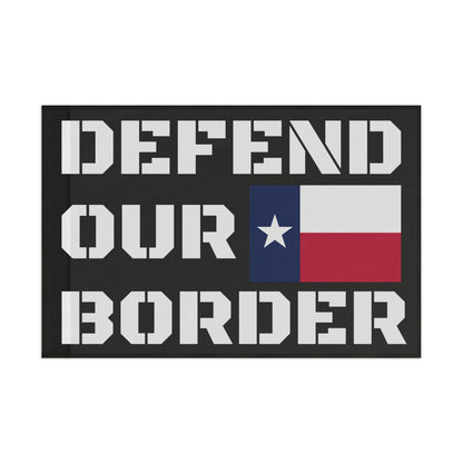 Verteidigen Sie unsere Border-Texas-Flagge mit starkem High-Definition-Druck für den Außenbereich und den Innenbereich