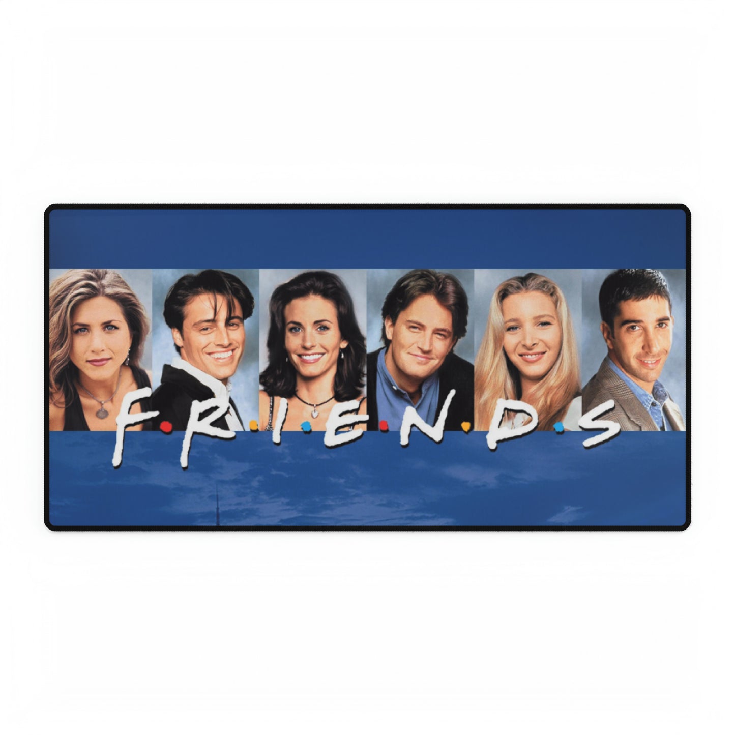 FRIENDS Cast TV Show High Definition PC PS Video Game Desk Mat Mousepad