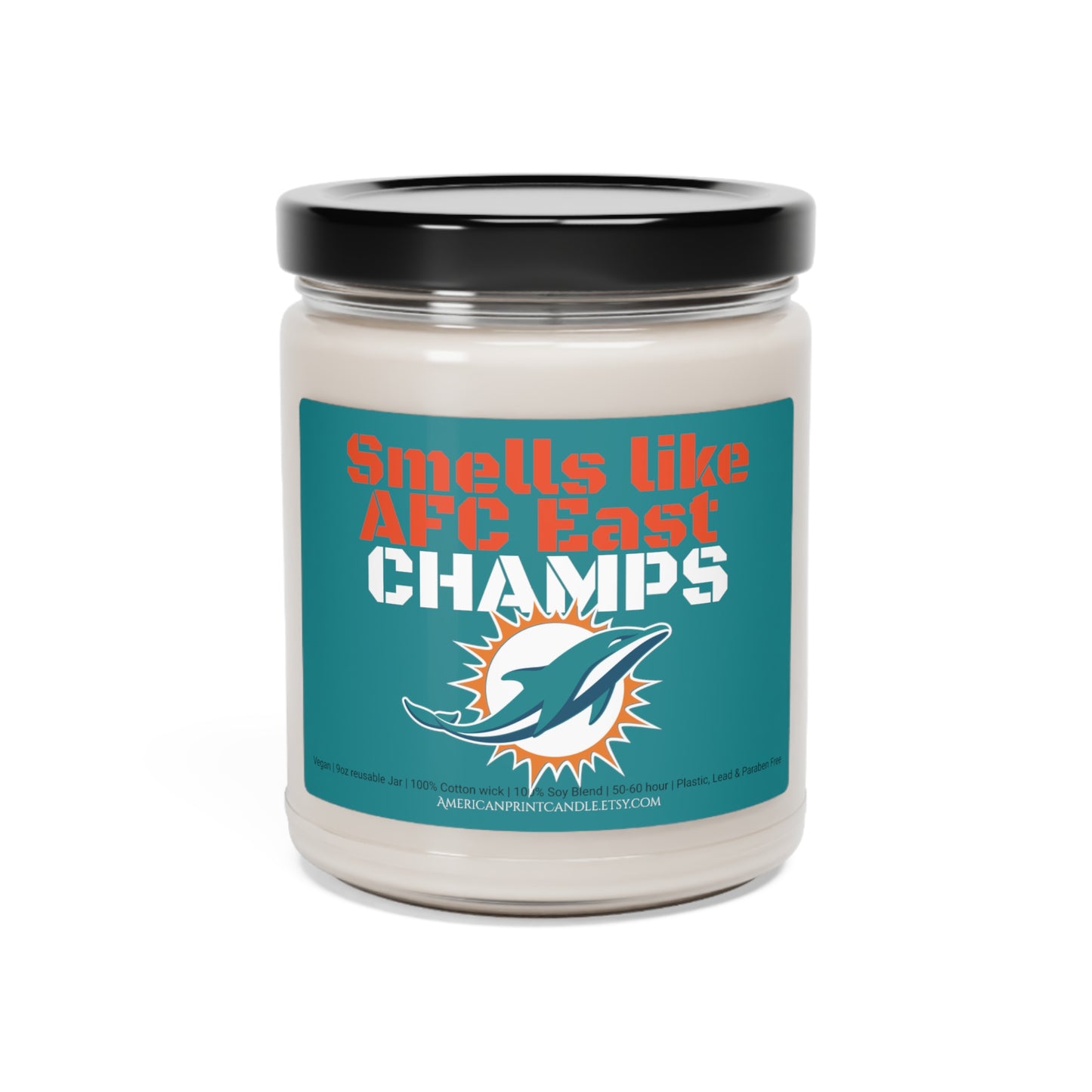 Smells like AFC East CHAMPS Miami Dolphins Scented Soy Candle 9oz