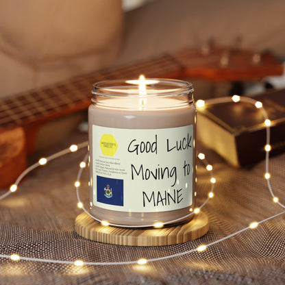 Good Luck moving to Maine scented Soy Candle, 9oz