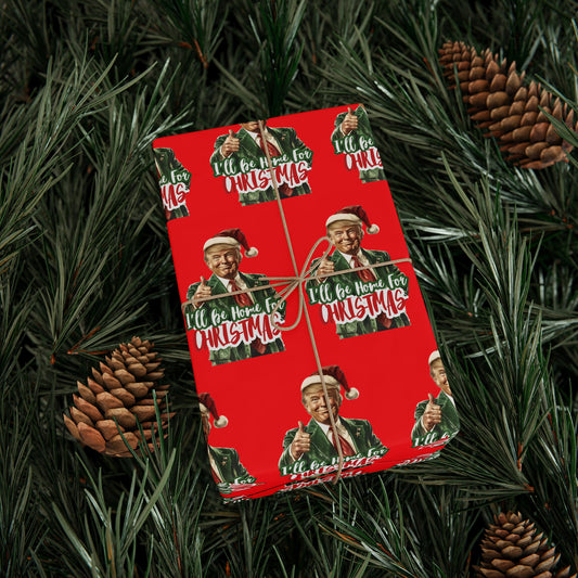 I'll be home for Christmas Red Trump Christmas Wrapping Paper