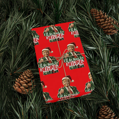 I'll be home for Christmas Red Trump Christmas Wrapping Paper