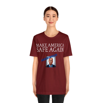 Machen Sie Amerika wieder sicher (Biden für das Gefängnis) Unisex Jersey Kurzarm-T-Shirt