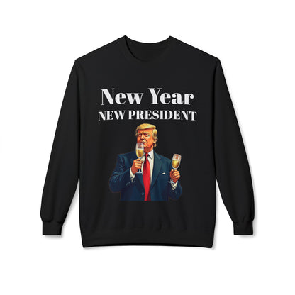 New Year New President Trump 2024 Unisex Midweight Cotton Blend Soft style Fleece Crewneck Sweatshirt