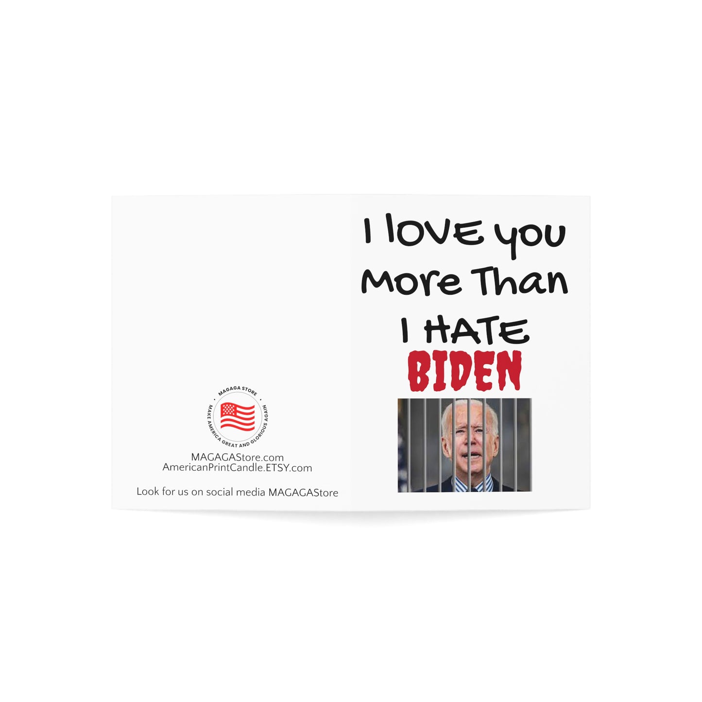 Ich liebe dich mehr als ich hasse BIDEN Jubiläums- oder Muttertagskarte MAGA Trump