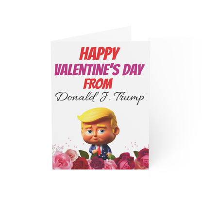 Happy Valentine's Day From Donald J. Trump MAGA Greeting Card