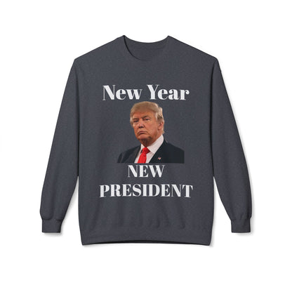 New Year New President Trump 2024 Unisex Midweight Cotton Blend Soft style Fleece Crewneck Sweatshirt Choose Color