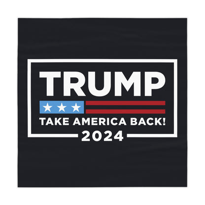 Trump 2024 Take America Back Celebration High Quality Fabric Tablecloth