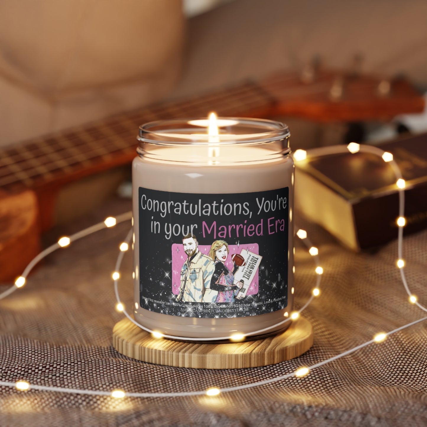 Congratulations You're in your Married Era Scented Soy Candle Valentine's Day 9oz Wedding Taylor Travis Gift