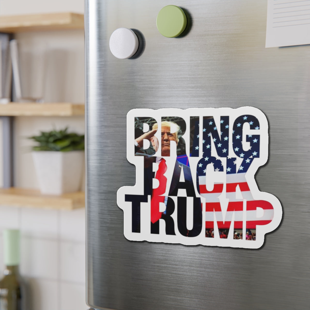 Robuste, wasserabweisende, gestanzte Magnete von „Bring Back Trump“.