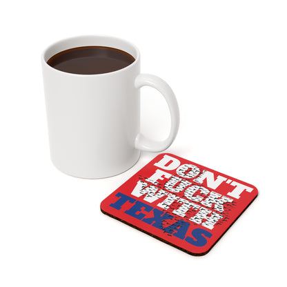 Don't F*** With Texas 2A state outline Cork Back Coaster