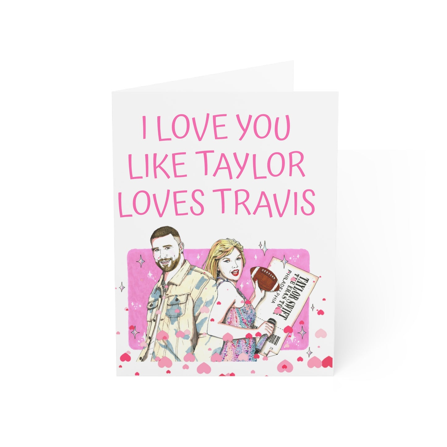 Ich liebe dich, wie Taylor Travis liebt. Jubiläumskartengeschenk