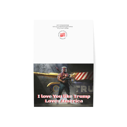 I love you like Trump Loves America MAGA Anniversary Greeting Cards