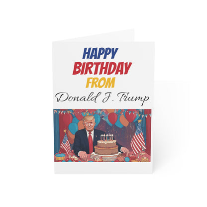 Happy Birthday From Donald J. Trump MAGA Greeting Card