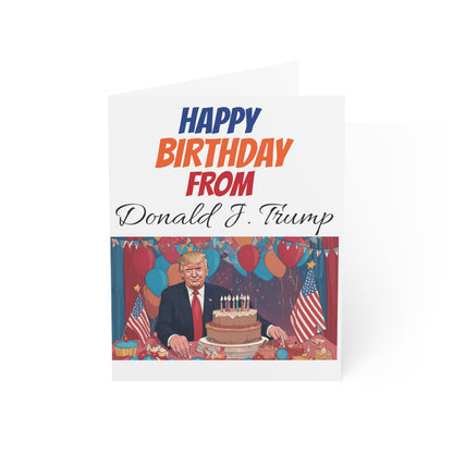 Happy Birthday From Donald J. Trump MAGA Greeting Card