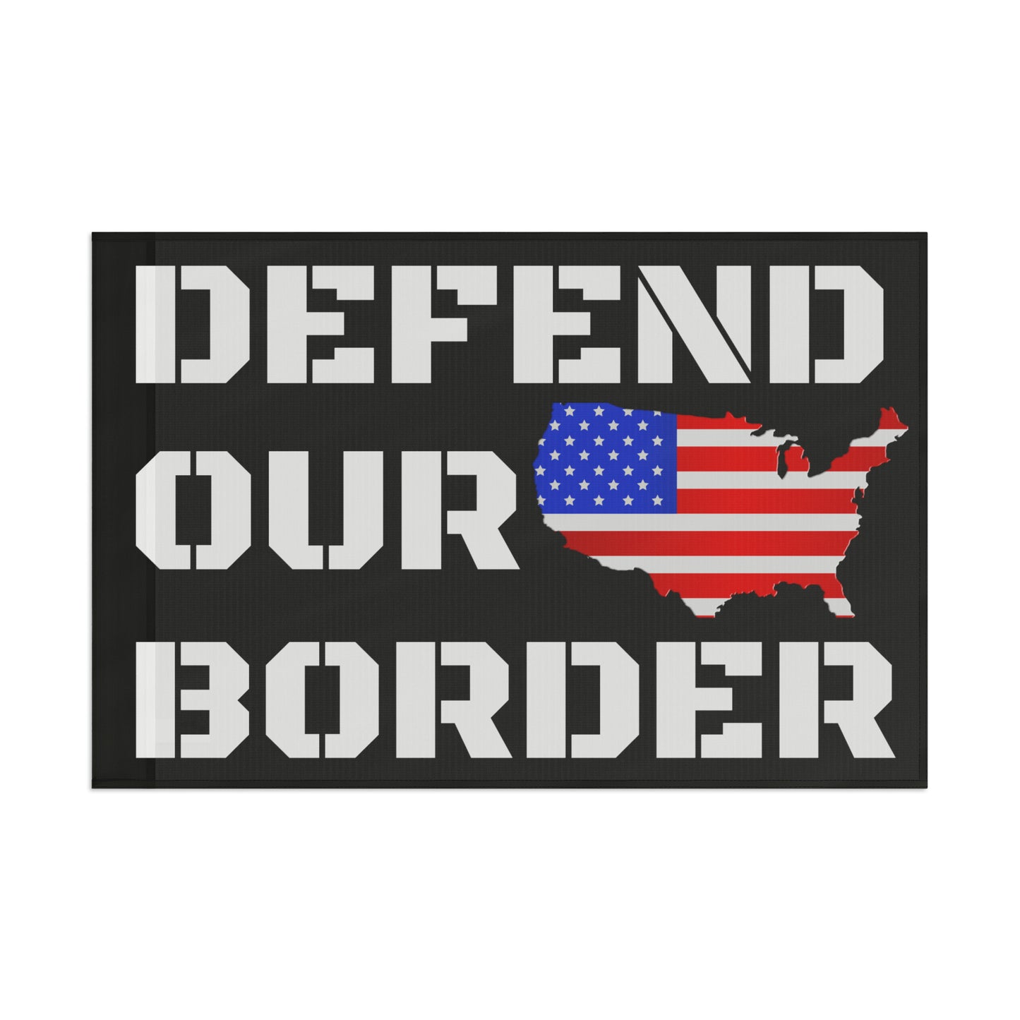 Verteidigen Sie unsere Border America-Flagge mit starkem High-Definition-Druck für den Innen- und Außenbereich