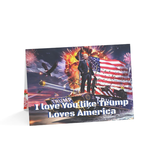I love you like Trump Loves America Mother's Day MAGA Solider Greeting Cards