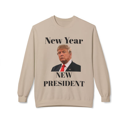 New Year New President Trump 2024 Unisex Midweight Cotton Blend Soft style Fleece Crewneck Sweatshirt Choose Color