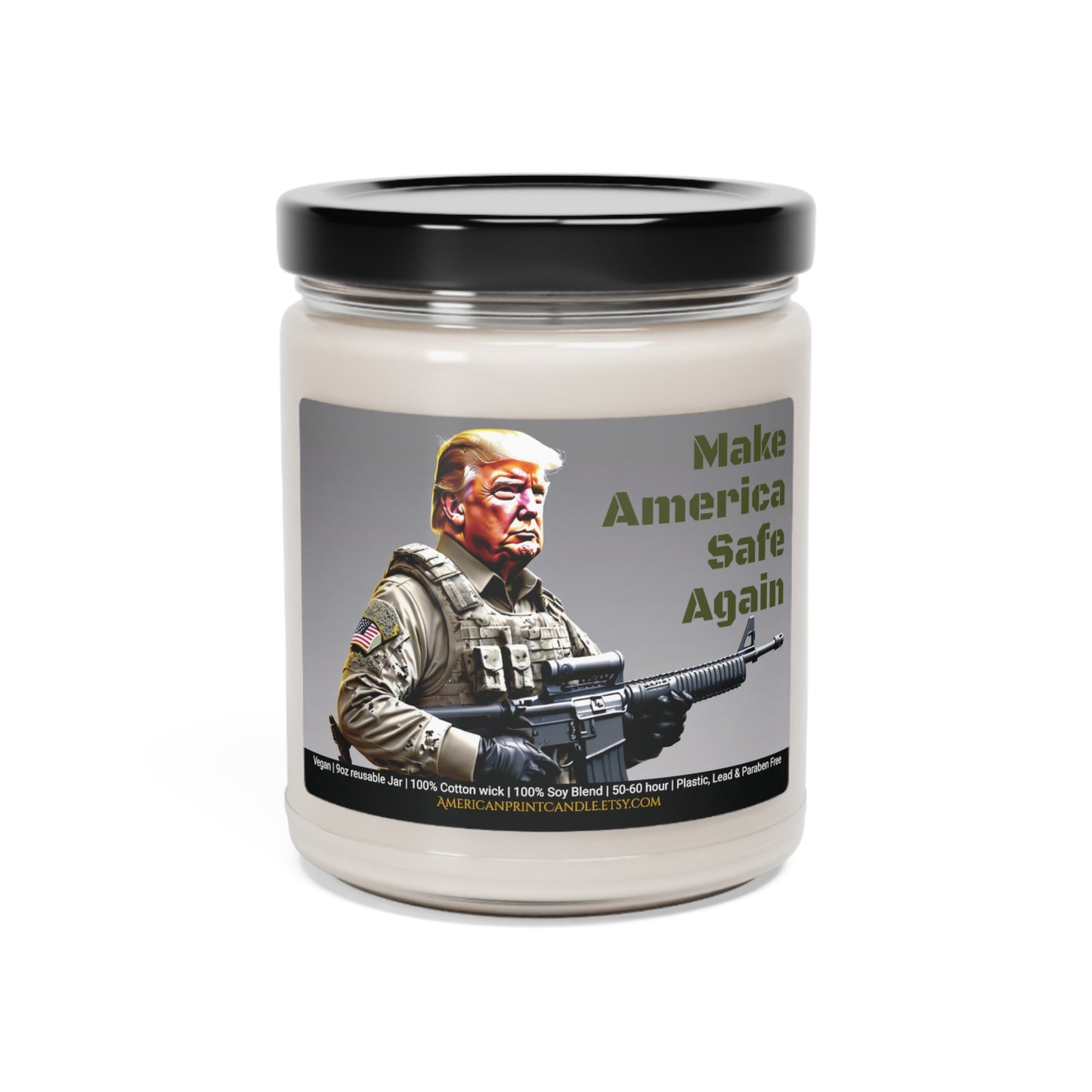 Make America Safe Again soldier Trump Scented Soy Glass Jar Candle 9oz