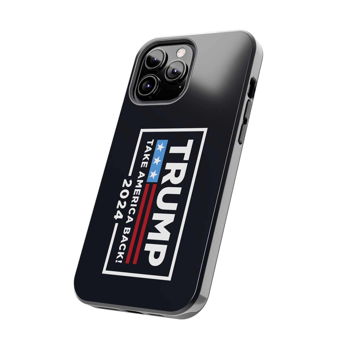 Trump 2024 Take America Back Black Apple iPhone Tough Phone Cases