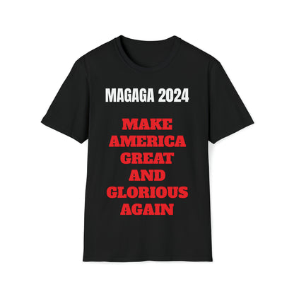 Make America Great and Glorious Again 2024