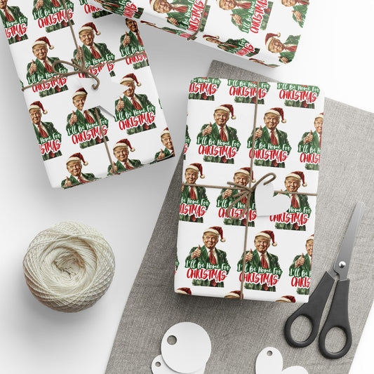 Trump I'll be home for Christmas Holiday Gift Wrapping Papers