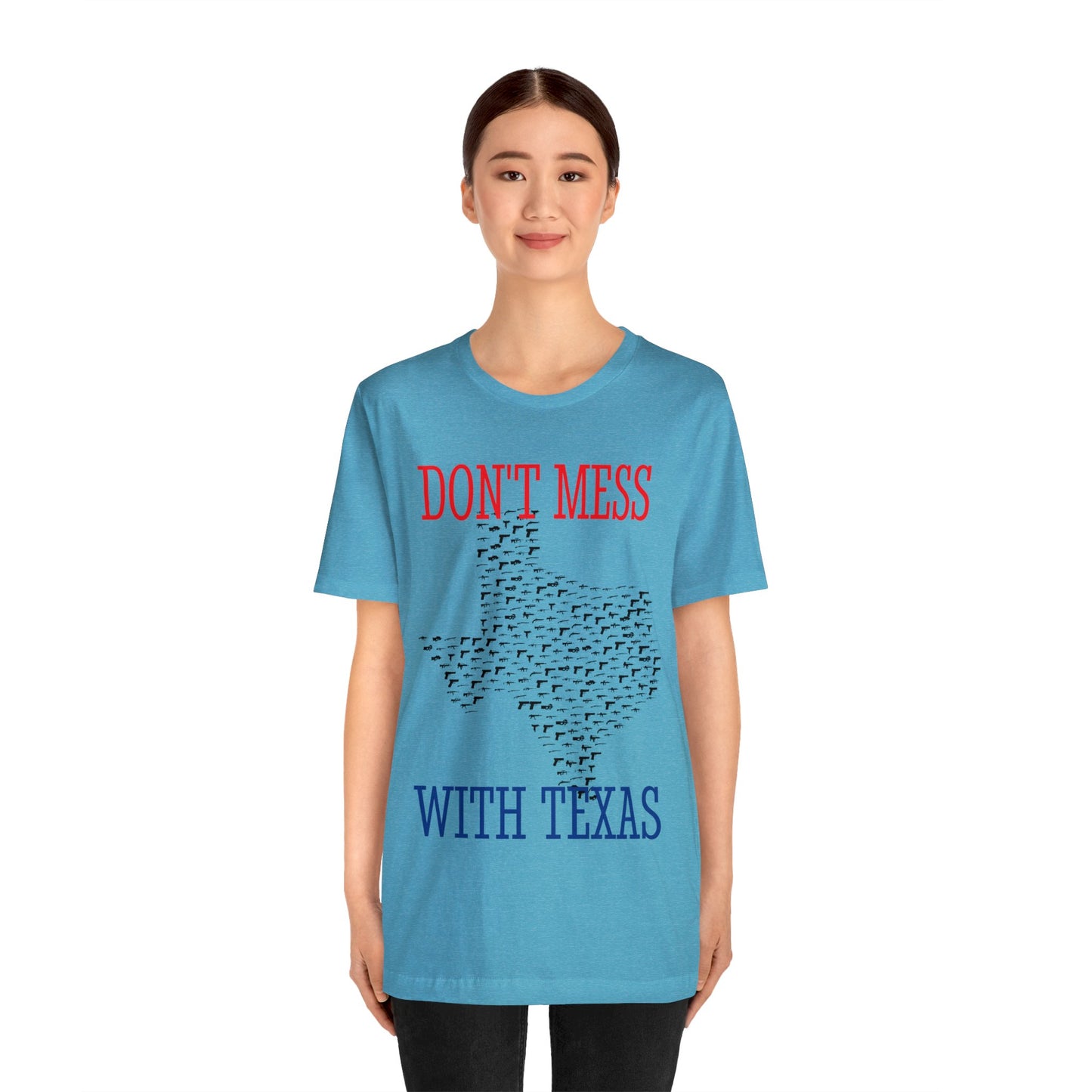 Don't Mess With Texas Border Rally Unisex Jersey Kurzarm-T-Shirt Wählen Sie Farbe