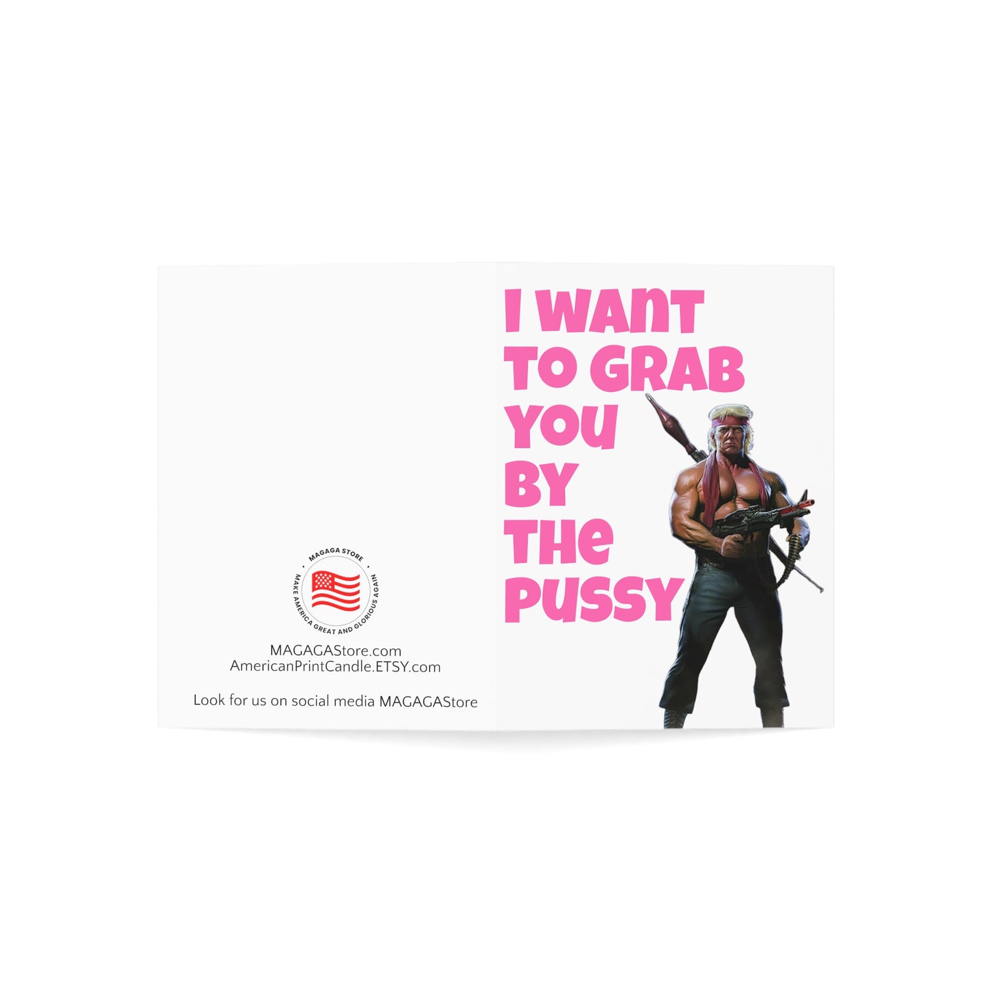 I want to grab you by the P Trump MAGA Anniversary Birthday Card Gift