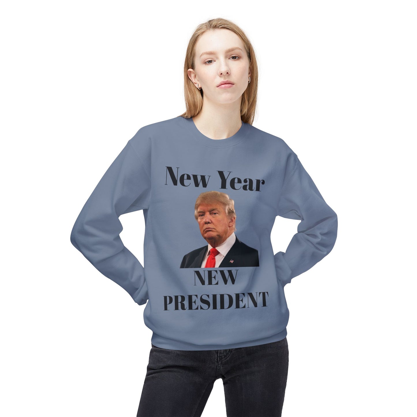 New Year New President Trump 2024 Unisex Midweight Cotton Blend Soft style Fleece Crewneck Sweatshirt Choose Color