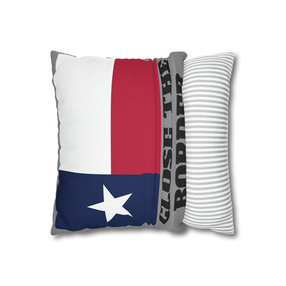 I stand with Texas Close the Border 2-sided Throw Pillow Case