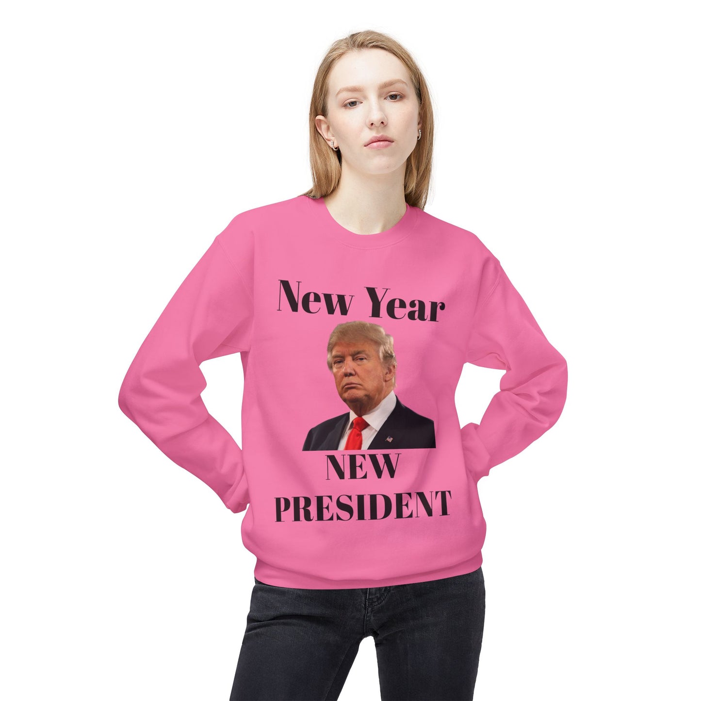 New Year New President Trump 2024 Unisex Midweight Cotton Blend Soft style Fleece Crewneck Sweatshirt Choose Color