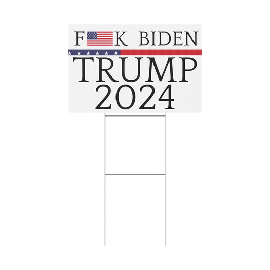 F**K Biden, TRUMP 2024 for President Plastic Yard Sign