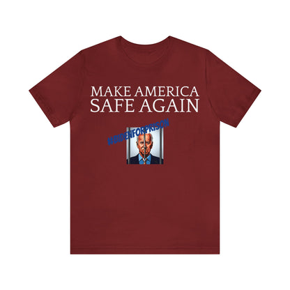 Machen Sie Amerika wieder sicher (Biden für das Gefängnis) Unisex Jersey Kurzarm-T-Shirt