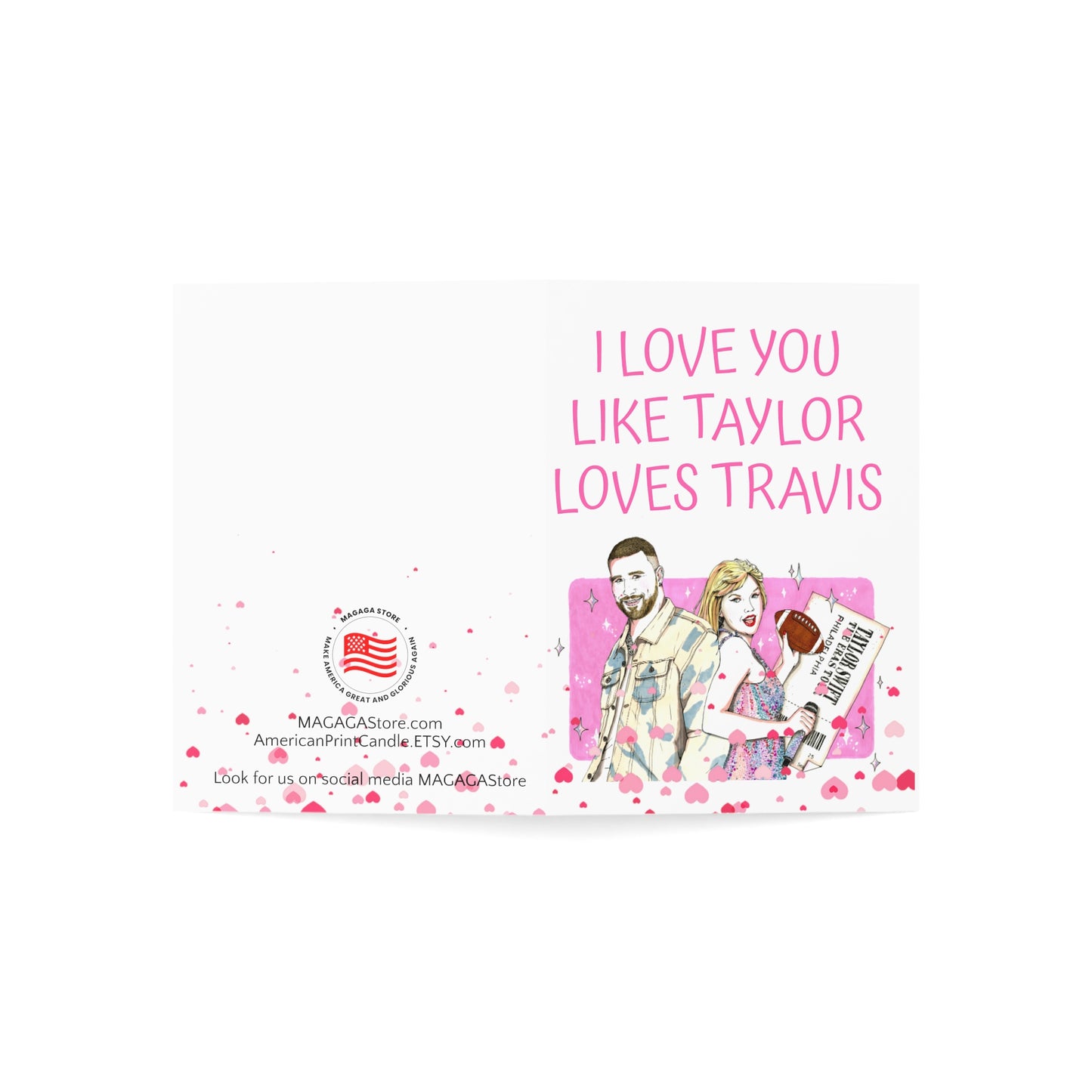 I Love you like Taylor loves Travis Anniversary Card Gift