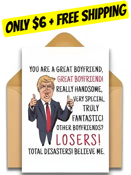 You are the best boyfriend Valentine's Day Trump Card