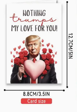 You Make my heart melt, Not Fake News Valentine's Day Trump Card