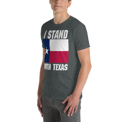 Ich stehe mit Texas Kurzarm-Unisex-T-Shirt mit Rand