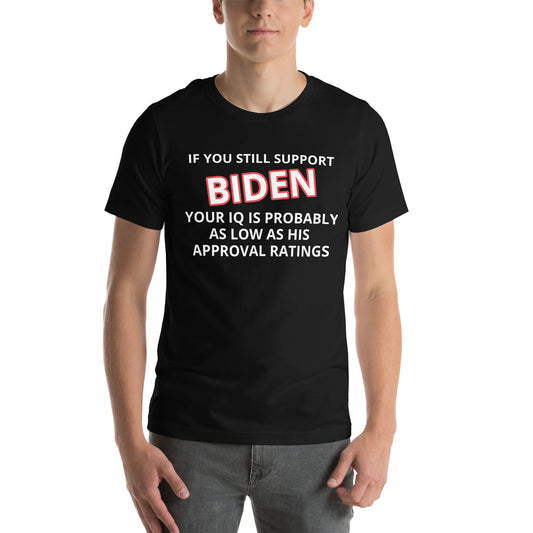 Wenn Sie Biden Funny T-Shirt unterstützen, wählen Sie Farbe und Größe