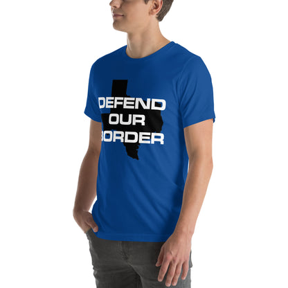 Defend our Border Texas High Quality Unisex t-shirt